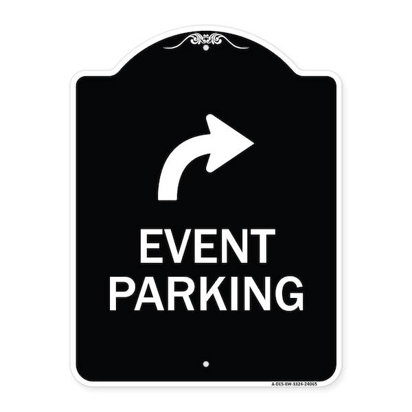 Event Parking W/ Upper Right Arrow Heavy-Gauge Aluminum Architectural Sign, 24" x 18", BW-1824-24065